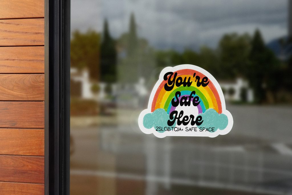 You're Safe Here Vinyl Decal on Window