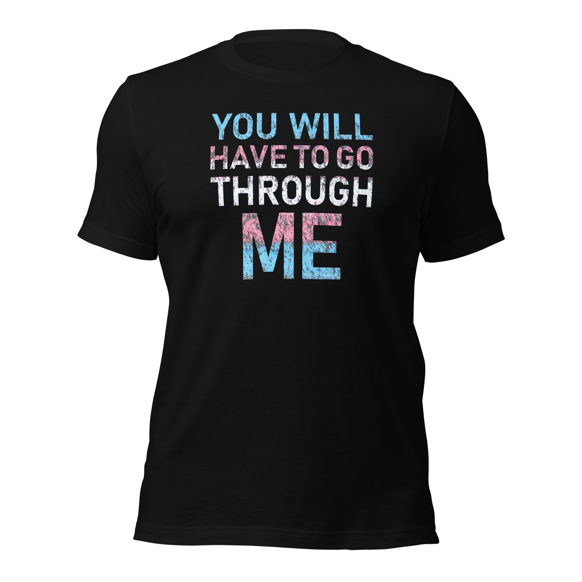 You Will Have To Go Through Me Tee | Stevies Safe Space
