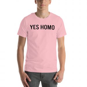 Yes Homo Tshirt