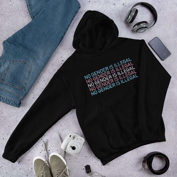 No Gender Is Illegal Hoodie